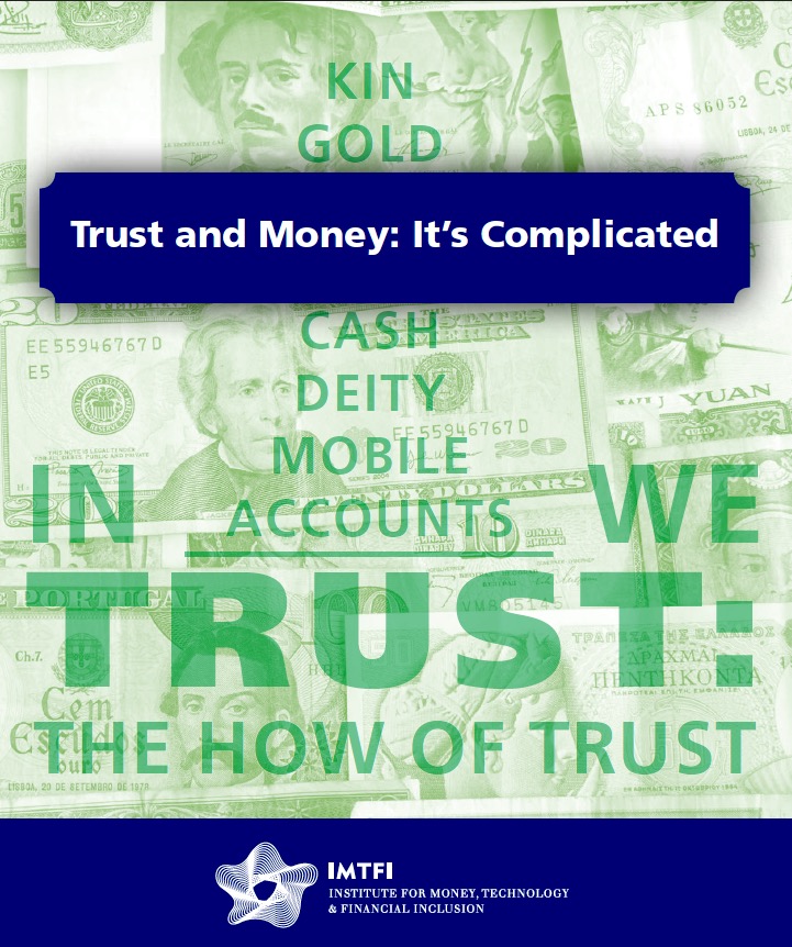 Trust and Money: It's Complicated